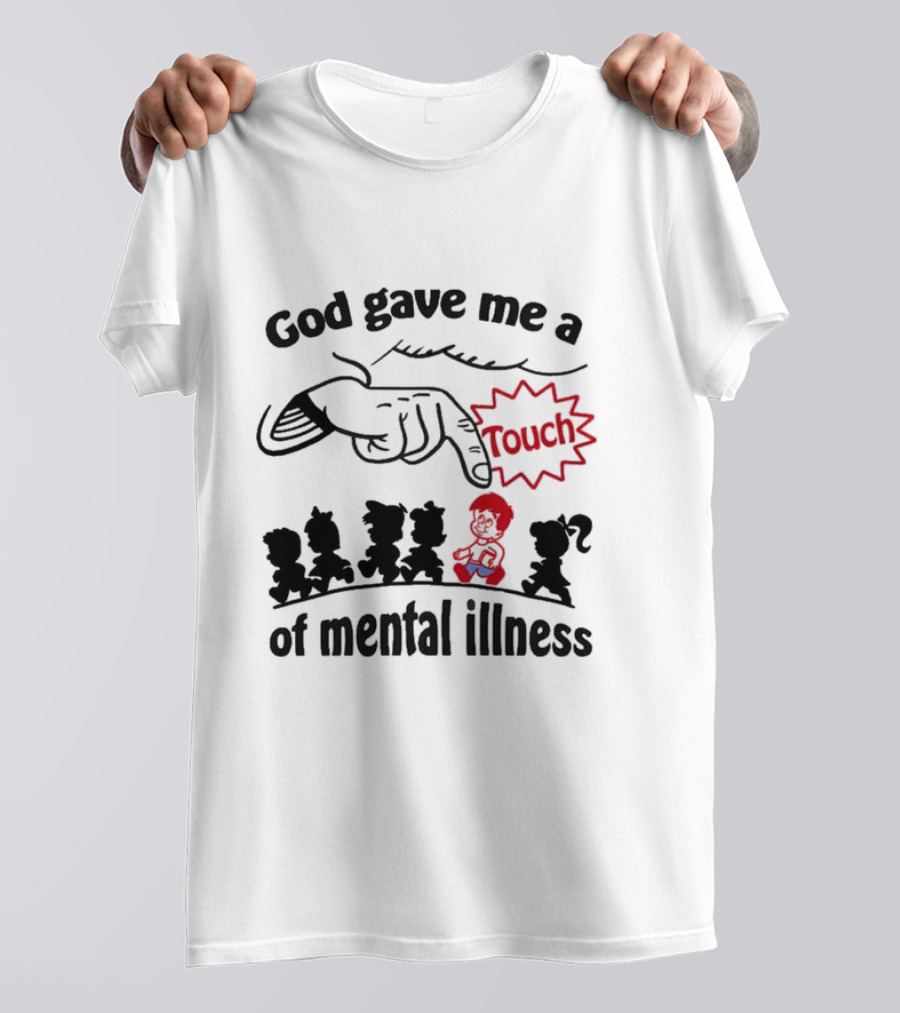 God Gave Me A Touch Of Mental Illness Retro Cartoon Icons T-Shirt