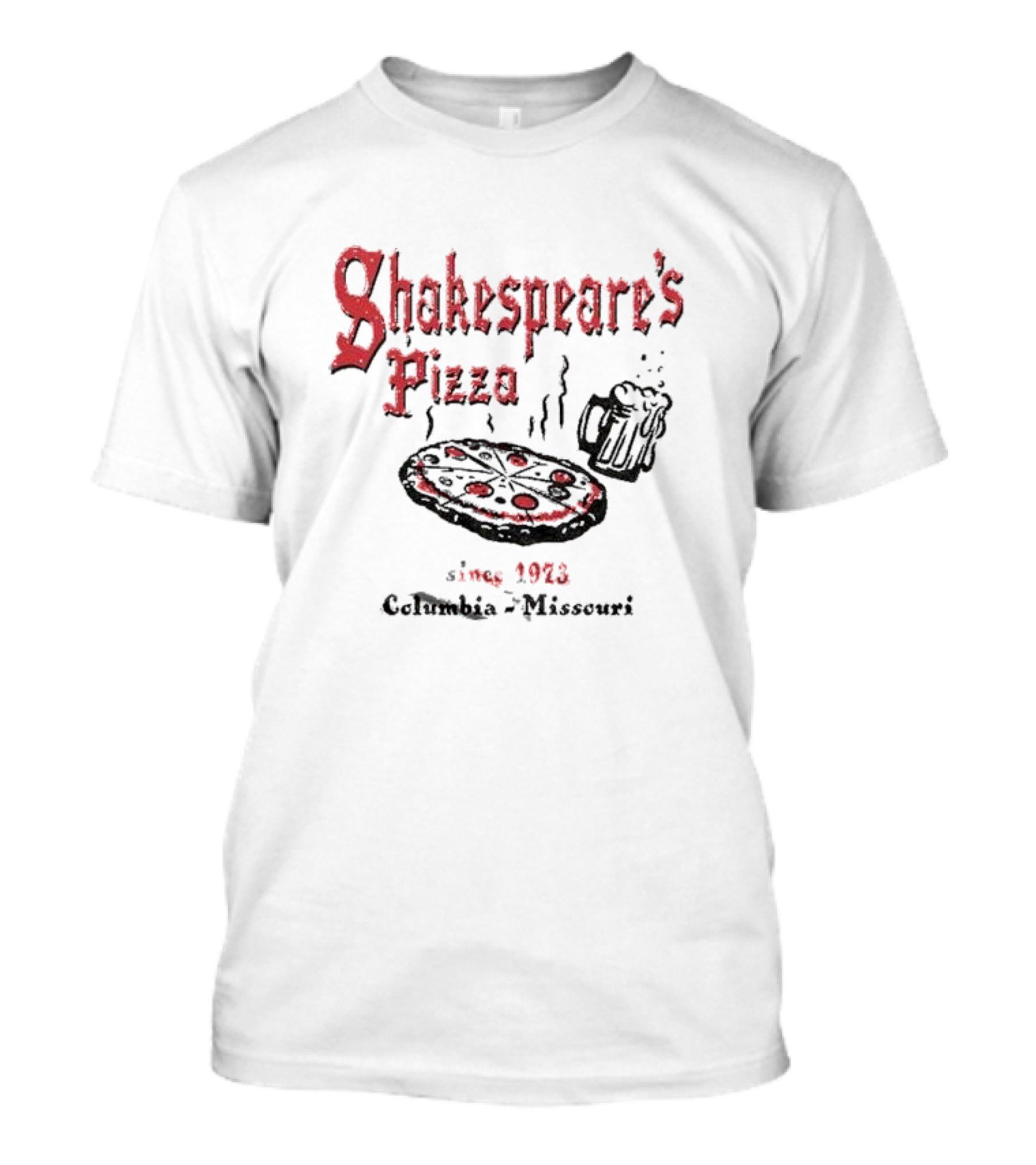 Shakespeare's Pizza Since 1973 Columbia Missouri Pizza Beer T-Shirt