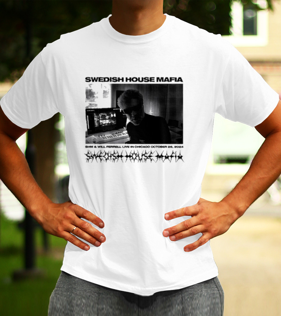 SWEDISH HOUSE MAFIA SHM And WILL FERRELL LIVE IN CHICAGO OCTOBER 26 T-Shirt