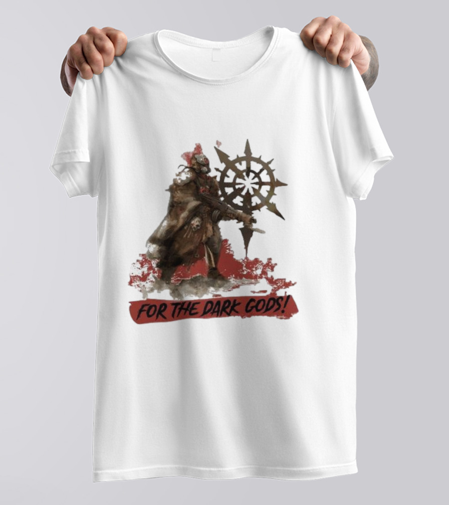 For The Dark Gods Chaos Cultist Symbol Warhammer 40K Fan T-Shirt