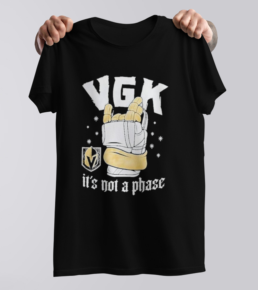 VGK It's Not A Phase With Vegas Golden Knights Logo And Hockey Glove T-Shirt
