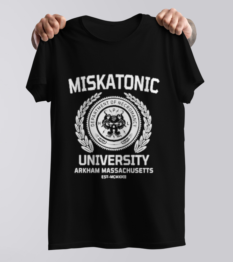 Miskatonic University Department Of Necromancy Arkham Massachusetts Est MCMXXII T-Shirt