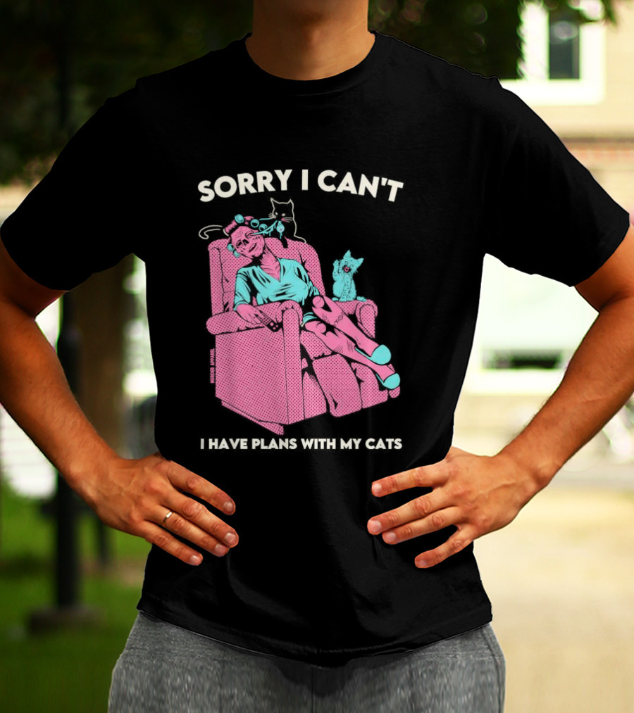 Sorry I Can’t I Have Plans With My Cats Relaxing Woman With Cats T-Shirt