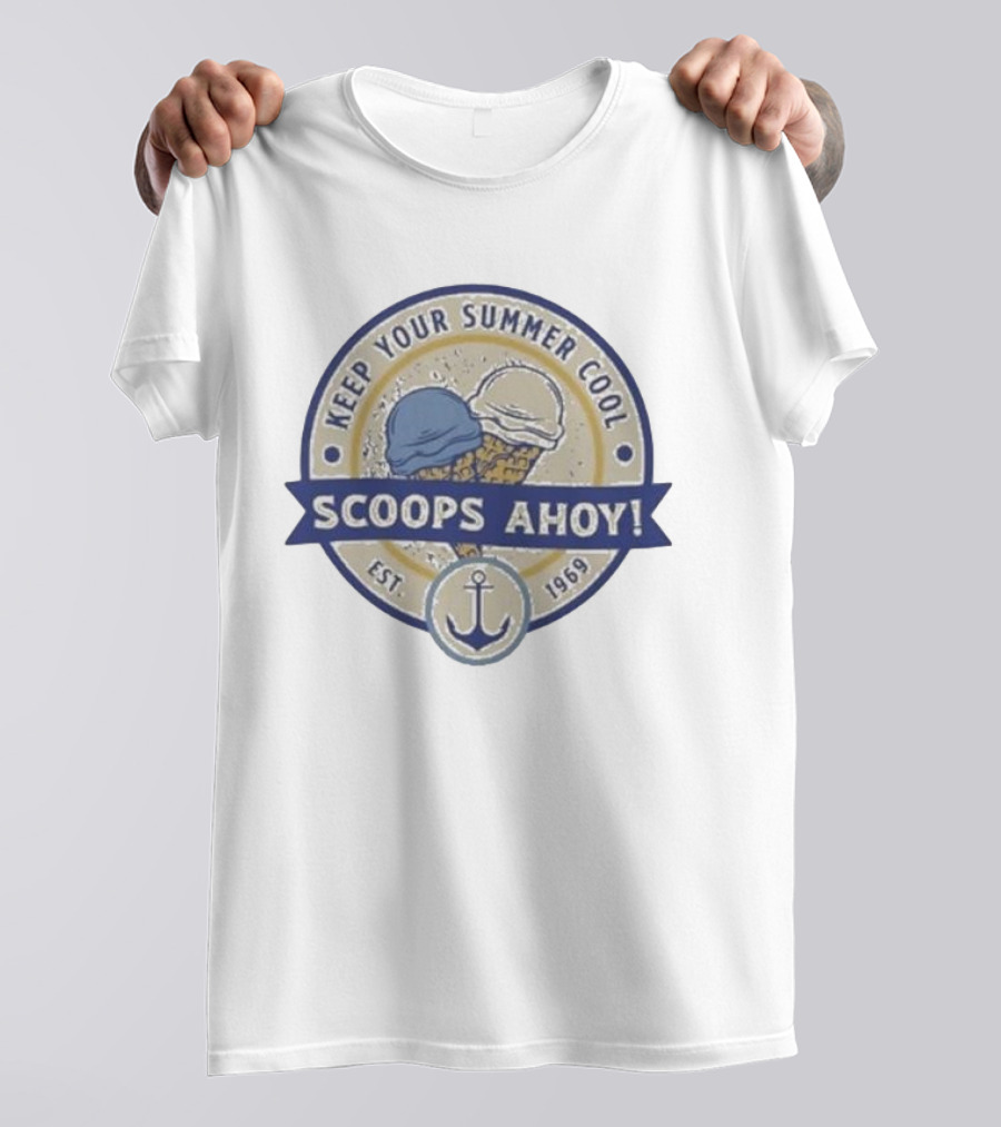 Keep Your Summer Cool Scoops Ahoy Est 1969 Ice Cream Anchor T-Shirt