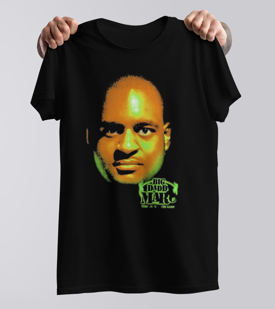 Big Daddy Marc Time To Play The Game T-Shirt