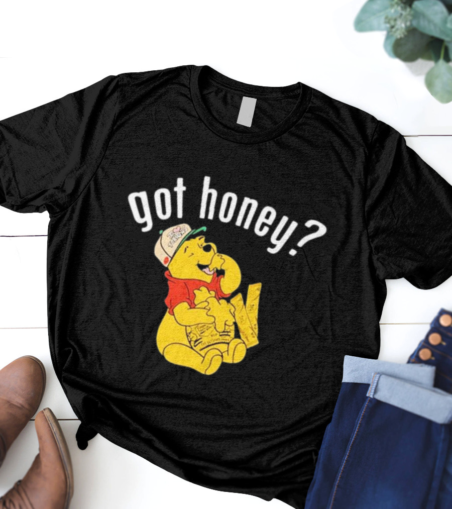 Winnie-The-Pooh Got Honey? T-Shirt