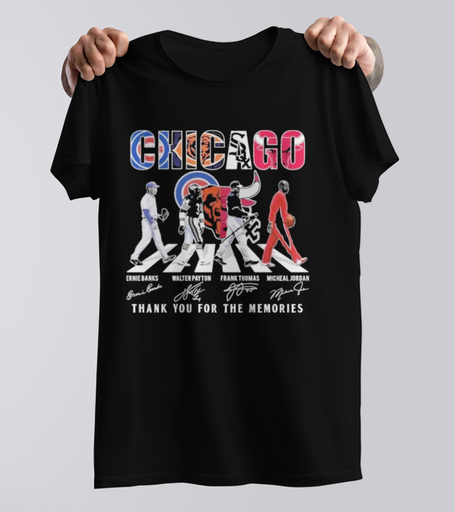 Chicago Cubs Bears Bulls Ernie Banks Walter Payton Frank Thomas Michael Jordan Thank You For The Memories T-Shirt