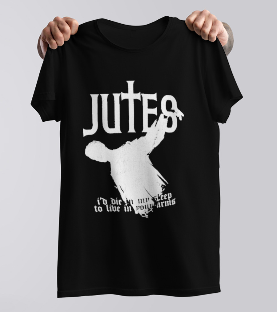 Jutes Sleepyhead I'd Die In My Sleep To Live In Your Arms Cross T-Shirt