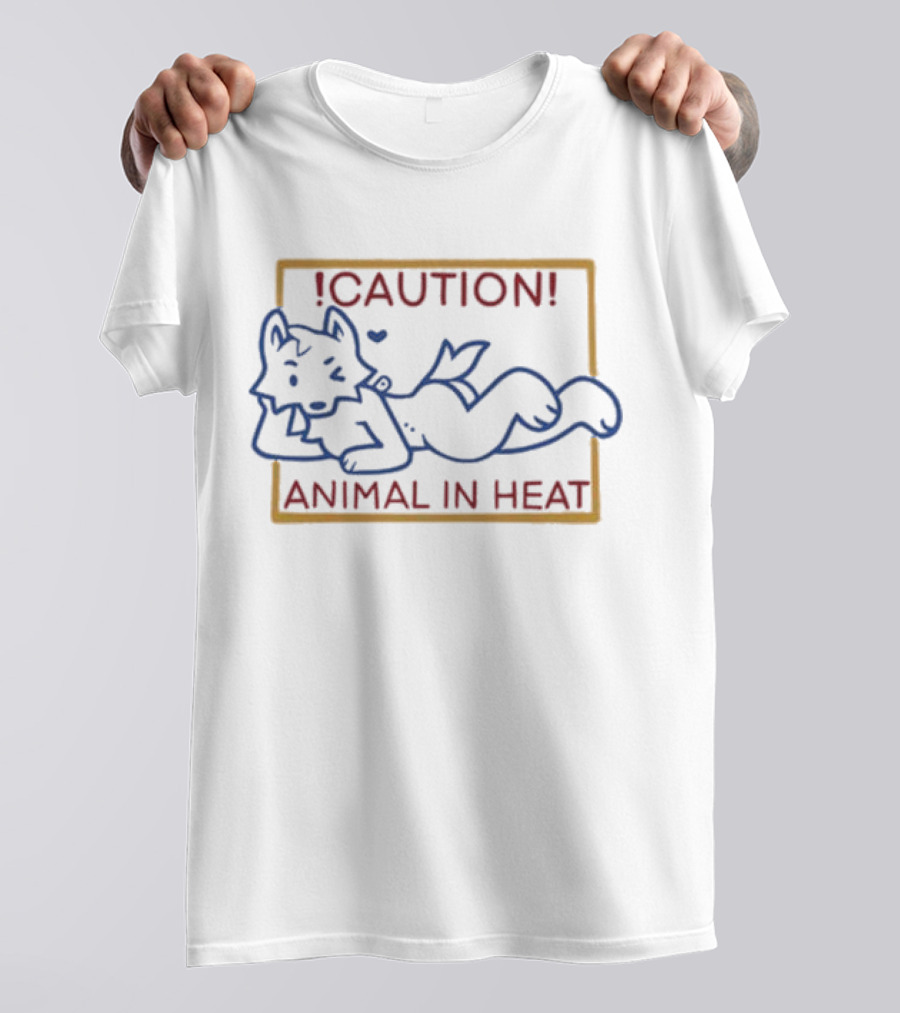 Caution Animal In Heat Wild Meat Superstar Warning T-Shirt