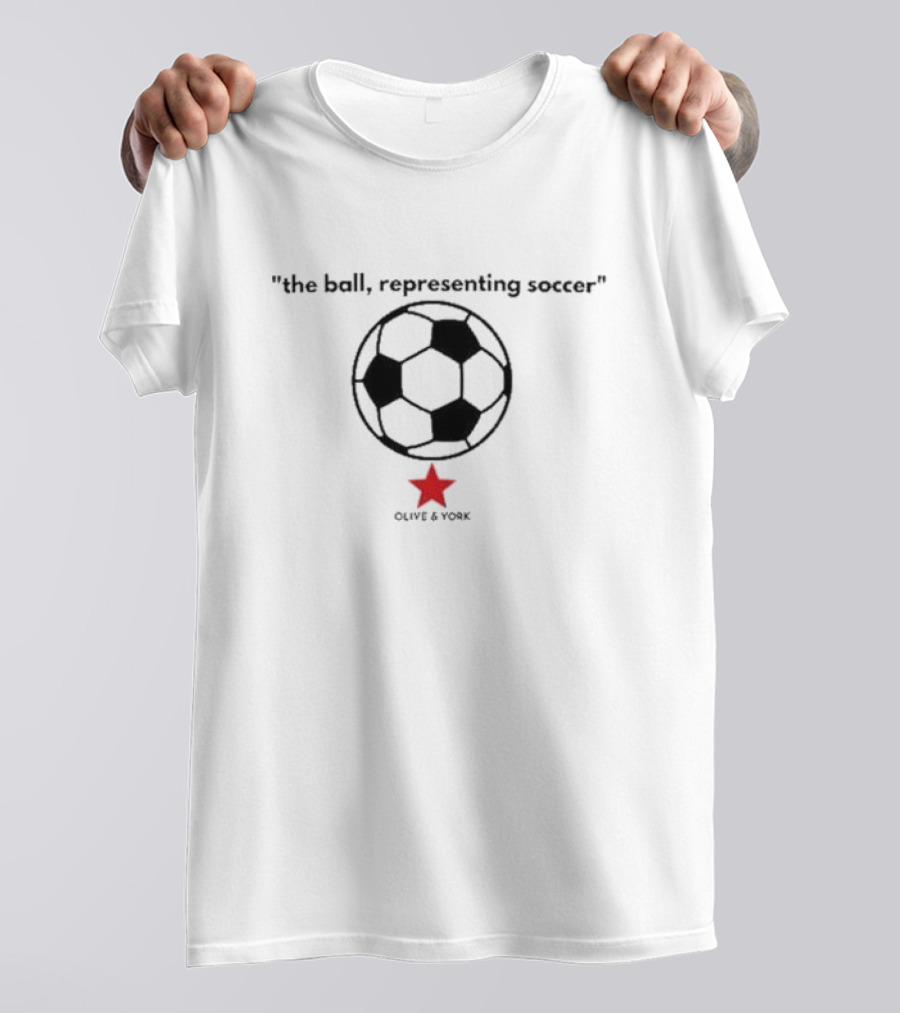 Olive And York The Ball Representing Soccer Star T-Shirt