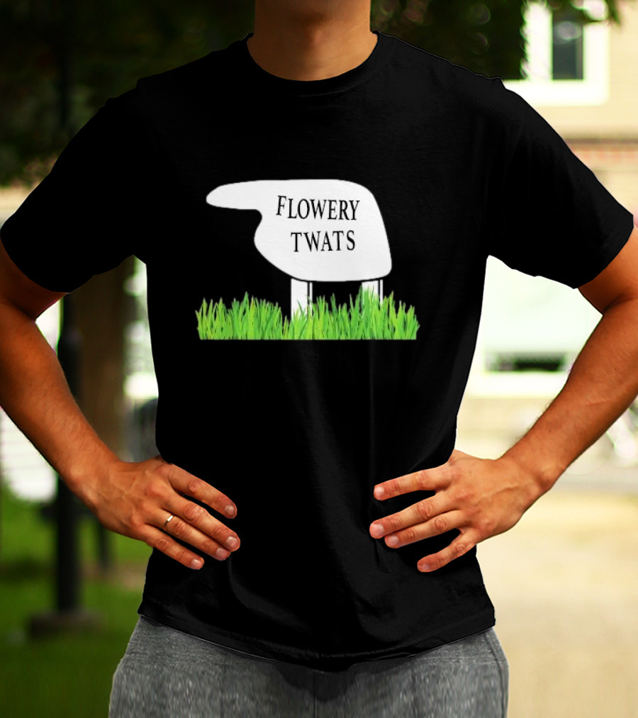 Flowery Twats Fawlty Towers Word Games Obsession T-Shirt