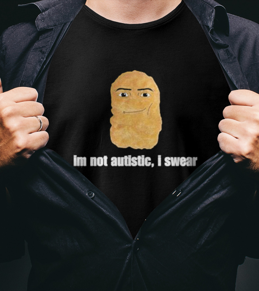 Im Not Autistic I Swear Potato Face Meme T-Shirt