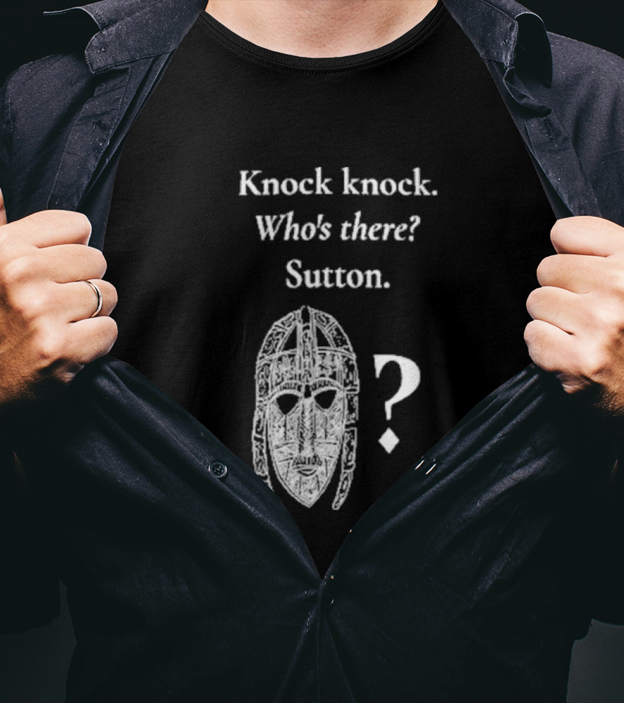 Knock Knock Who's There Sutton Helmet Image T-Shirt