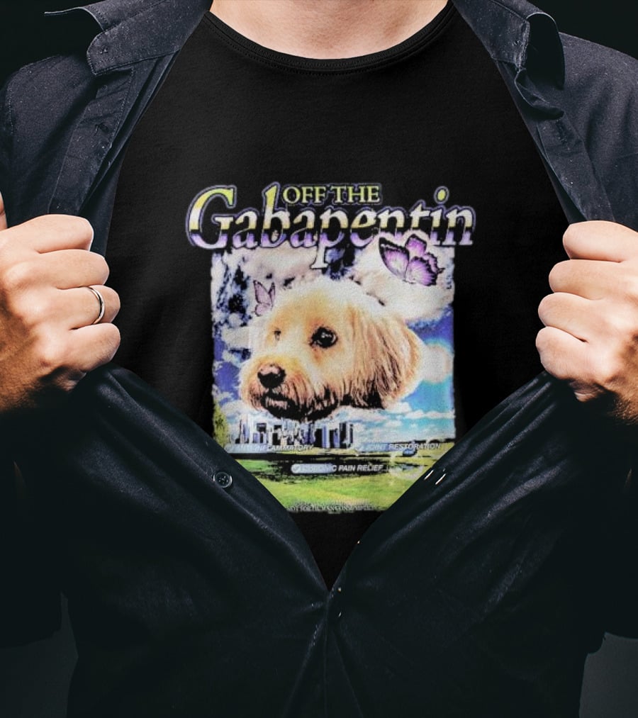 Off The Gabapentin Dog Floating Above Clouds And Stonehenge With Butterflies T-Shirt