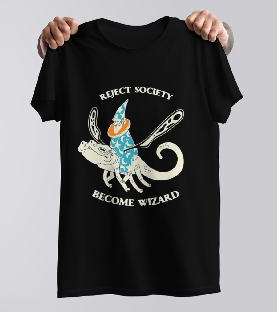 Reject Society Become Wizard Riding Mystical Creature T-Shirt