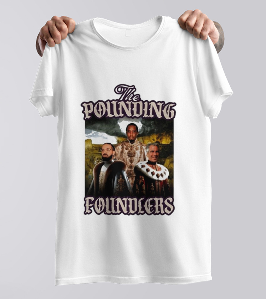 The Pounding Founders Diddy Lebron James T-Shirt