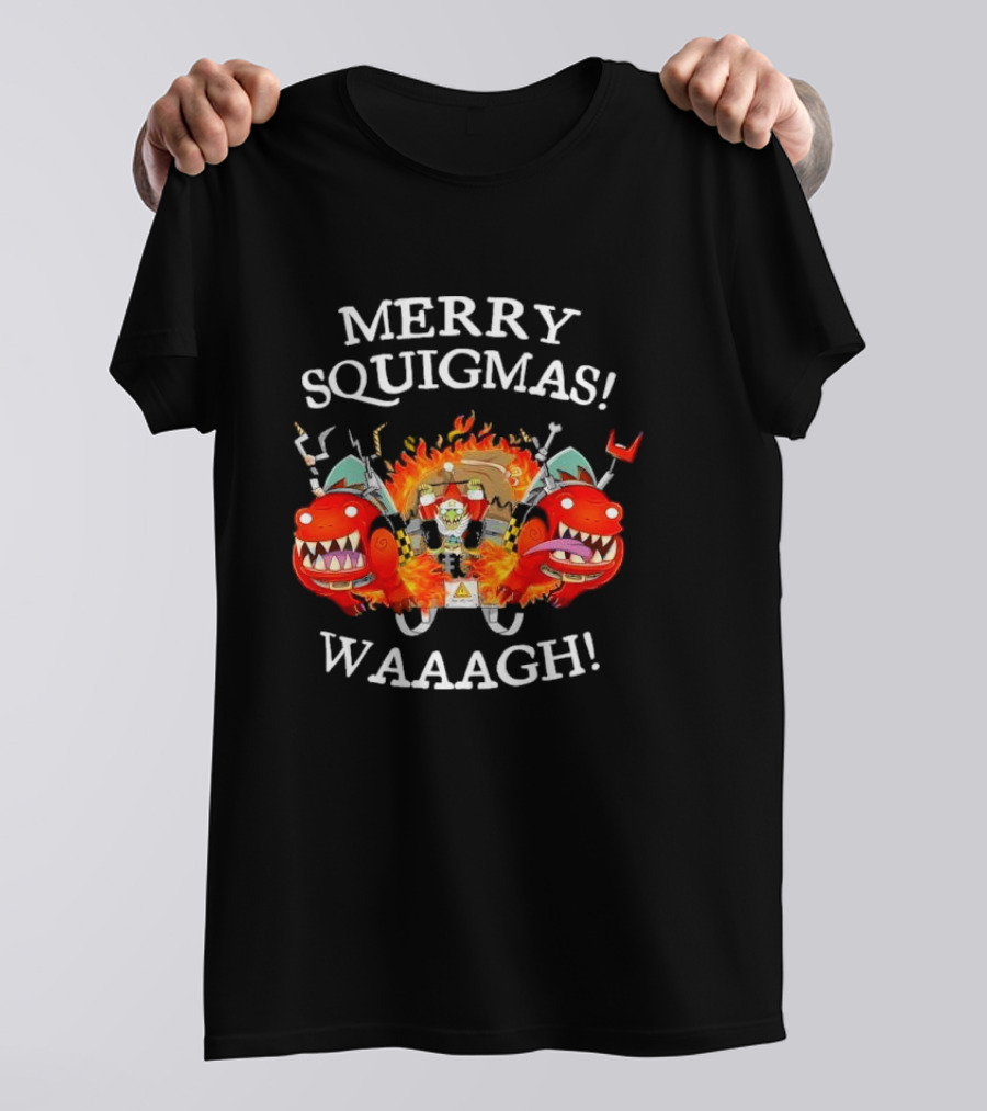 Merry Squigmas Waaagh Red Gobbo Holiday Chaos And Red Creatures T-Shirt