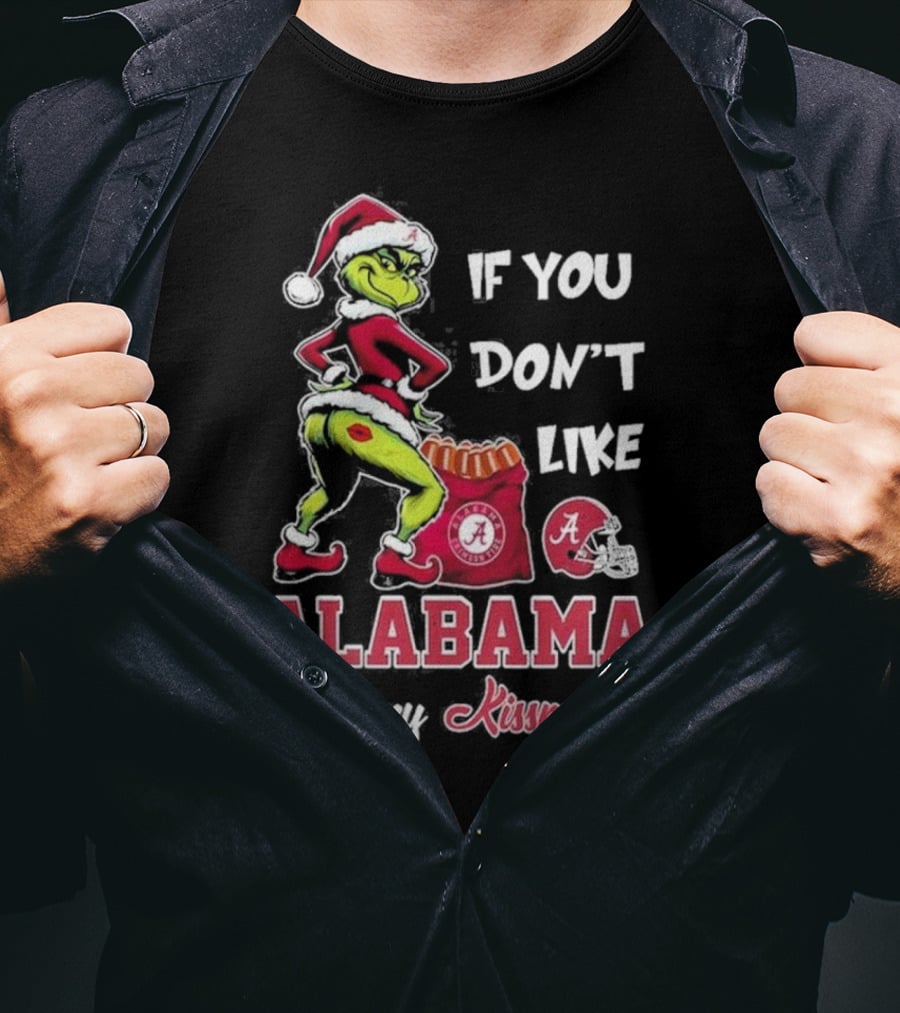 Alabama Crimson Tide If You Don’t Like Merry Kissmyass Grinch Holiday T-Shirt