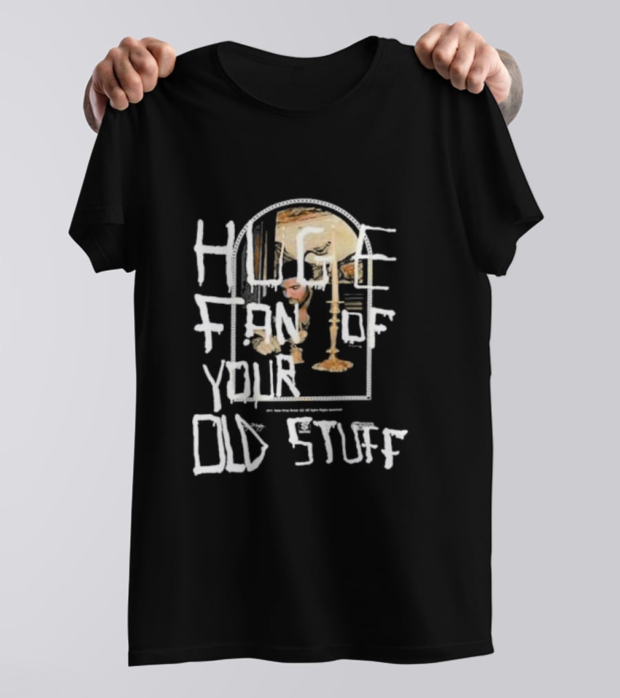 HUGE FAN OF YOUR OLD STUFF Album Cover Art Aesthetic T-Shirt