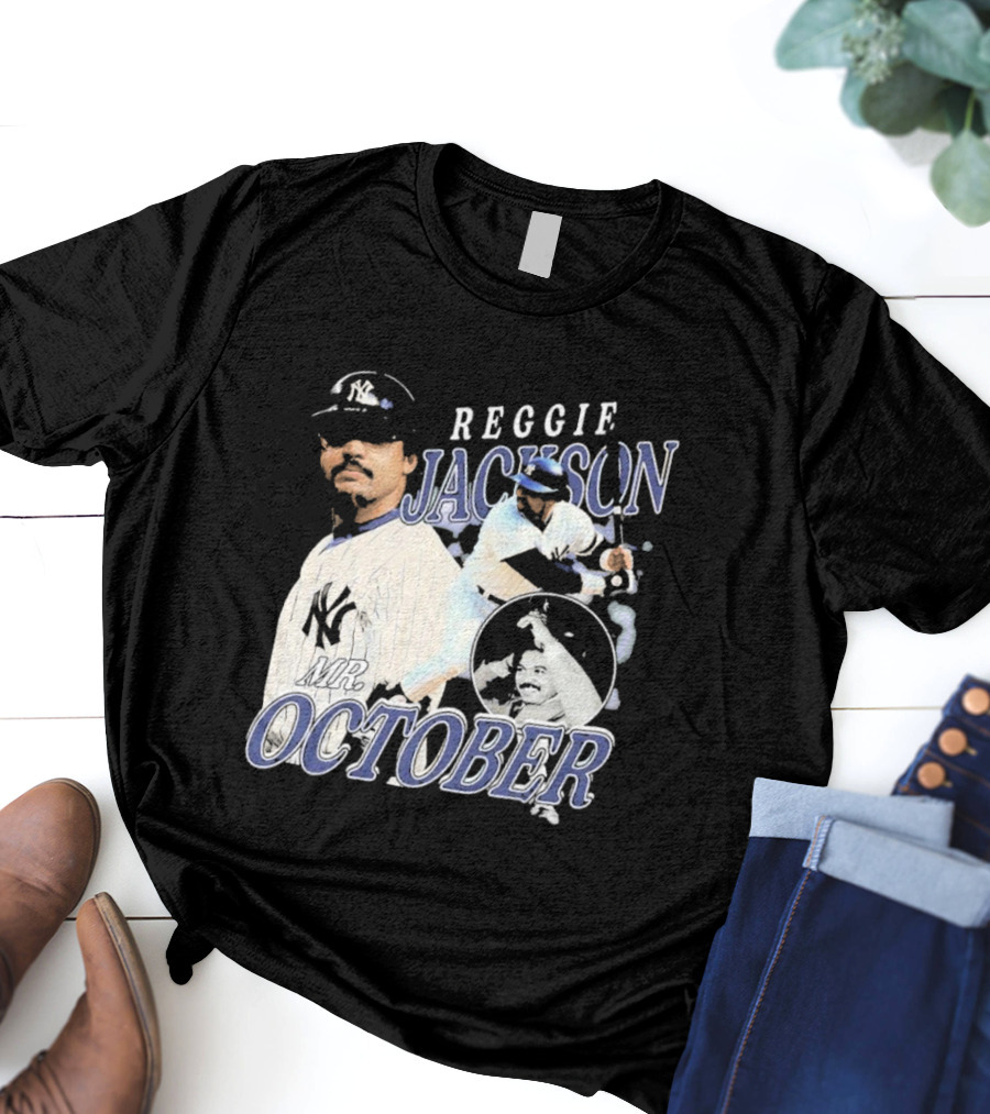 Reggie Jackson Mr October Yankees Legend T-Shirt