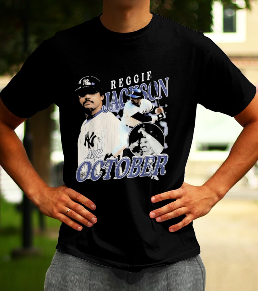 Reggie Jackson Mr October Yankees Legend T-Shirt