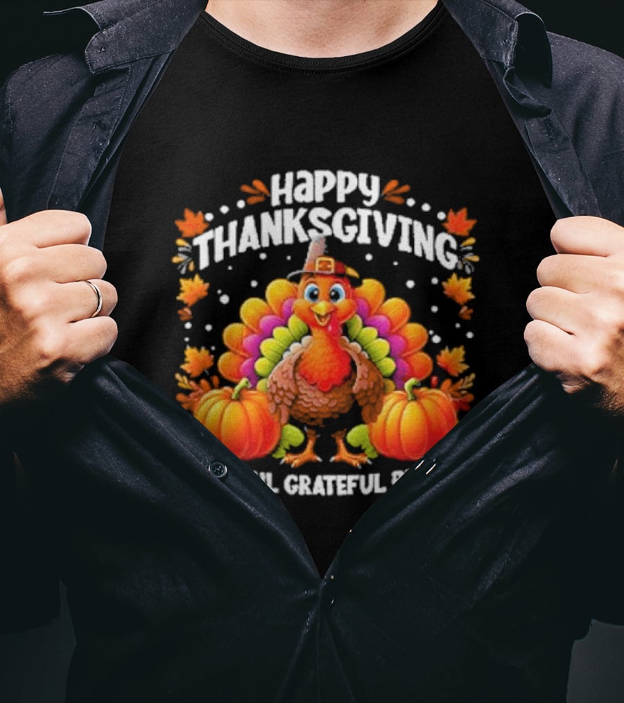 Happy Thanksgiving Turkey Thankful Grateful Blessed With Pumpkins And Autumn Leaves T-Shirt