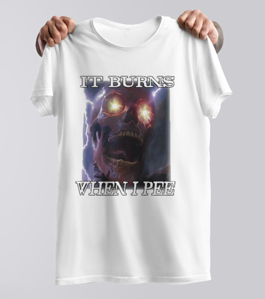 Orbitalclothing It Burns When I Pee Glowing Skull T-Shirt