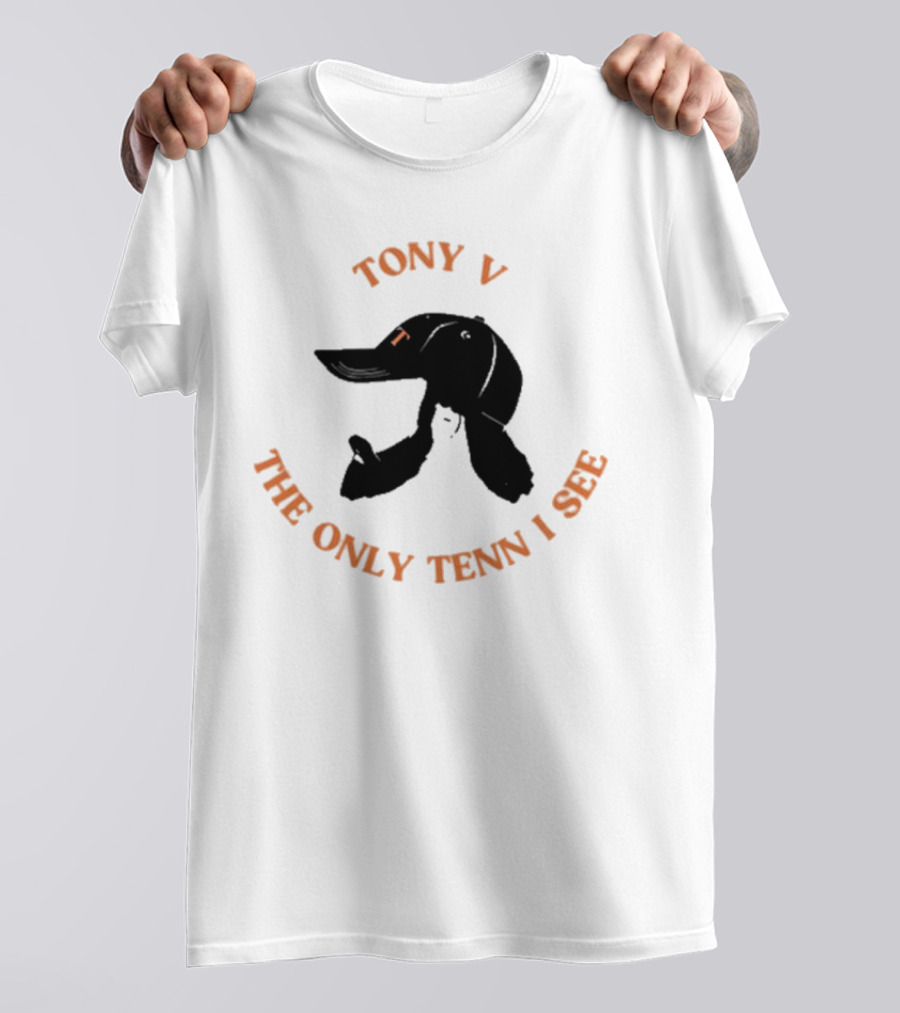 TONY V The Only Tenn I See Duck T-Shirt