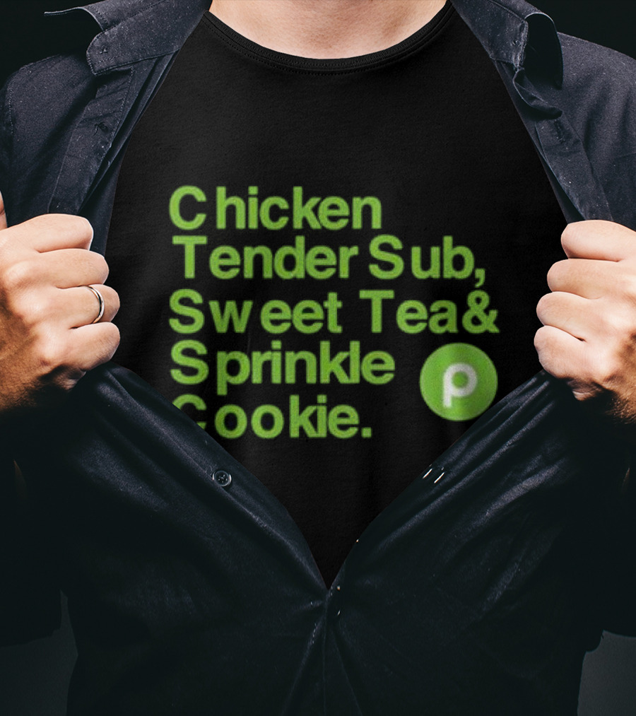 Chicken Tender Sub Sweet Tea Sprinkle Cookie Publix T-Shirt