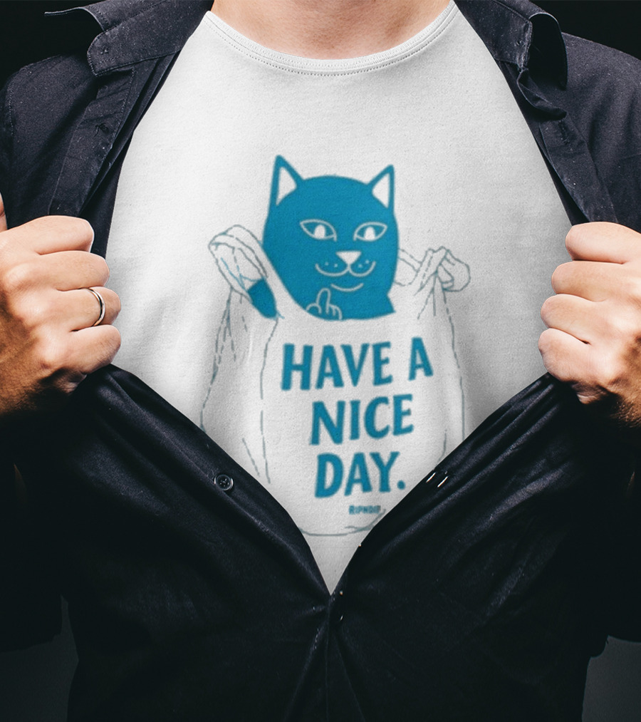 Ripndip Have A Nice Day Cat Bag T-Shirt