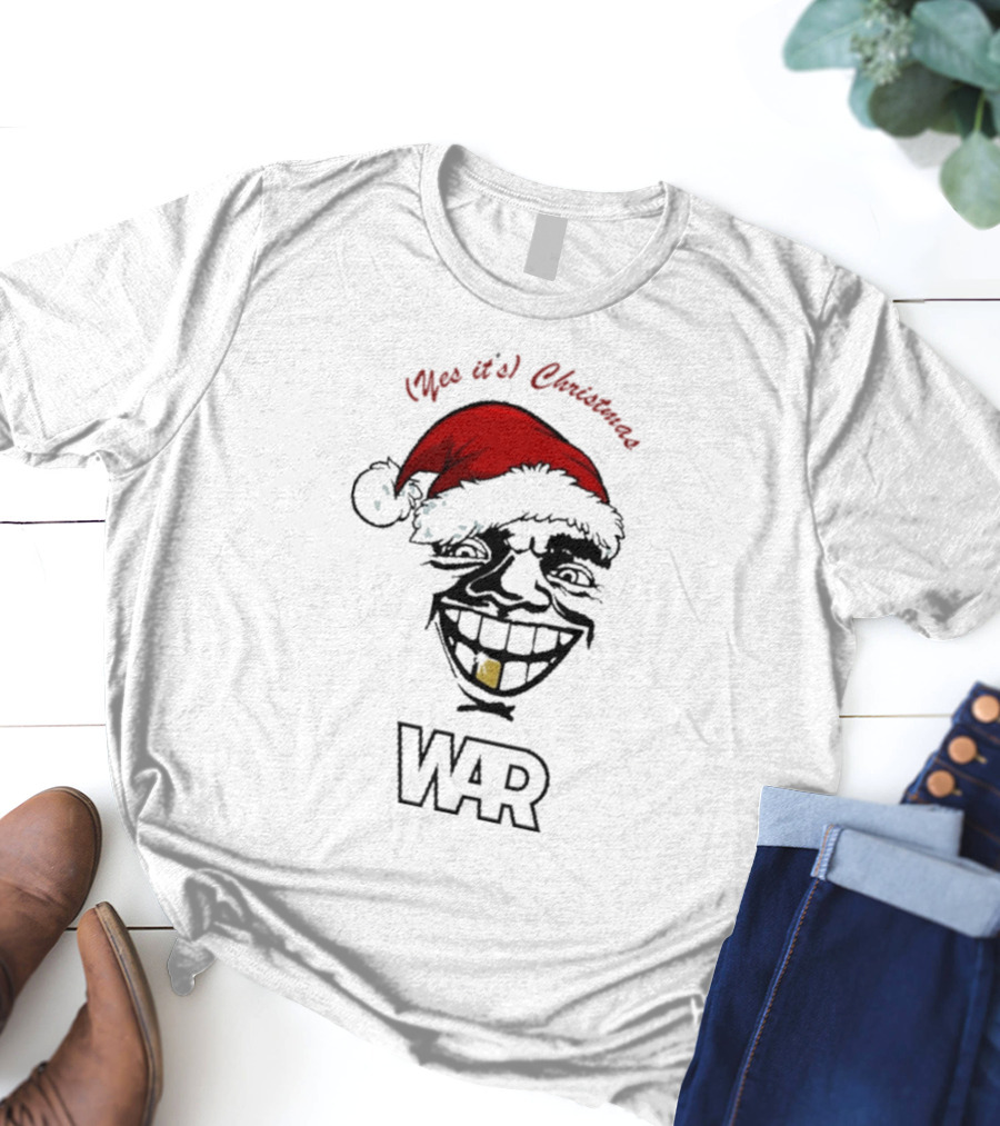 WAR Yes It’s Christmas Santa Grinning Face T-Shirt