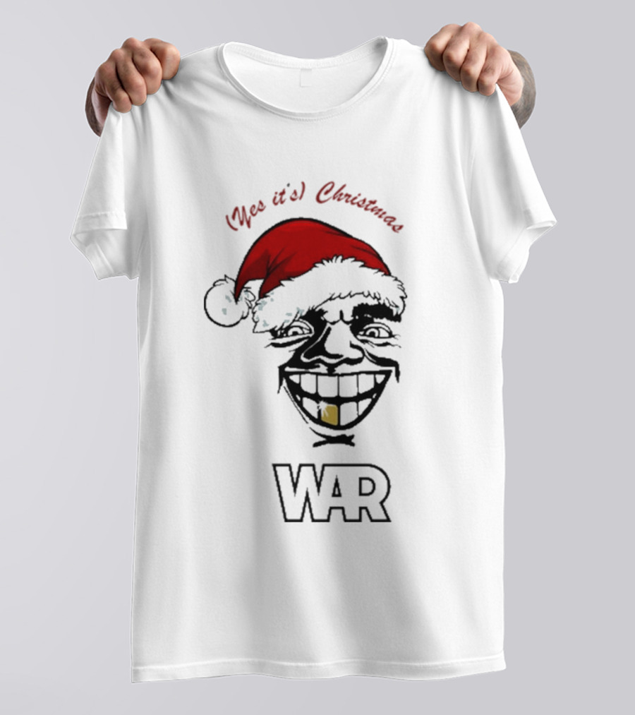WAR Yes It’s Christmas Santa Grinning Face T-Shirt