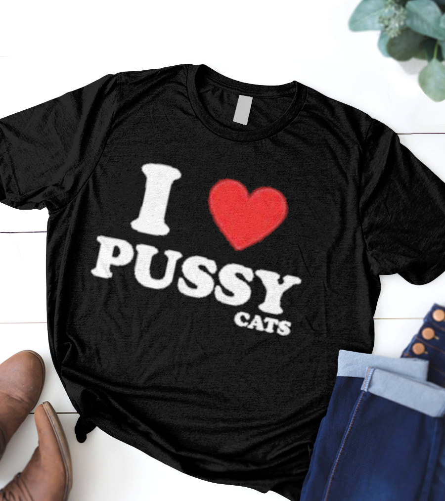 I Heart Pussy Cats T-Shirt