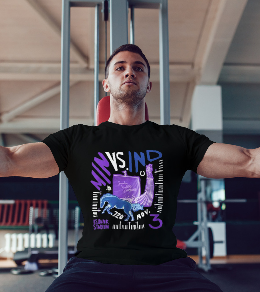 MIN VS. IND Sunday Night Football U.S. Bank Stadium Nov 3, T-Shirt