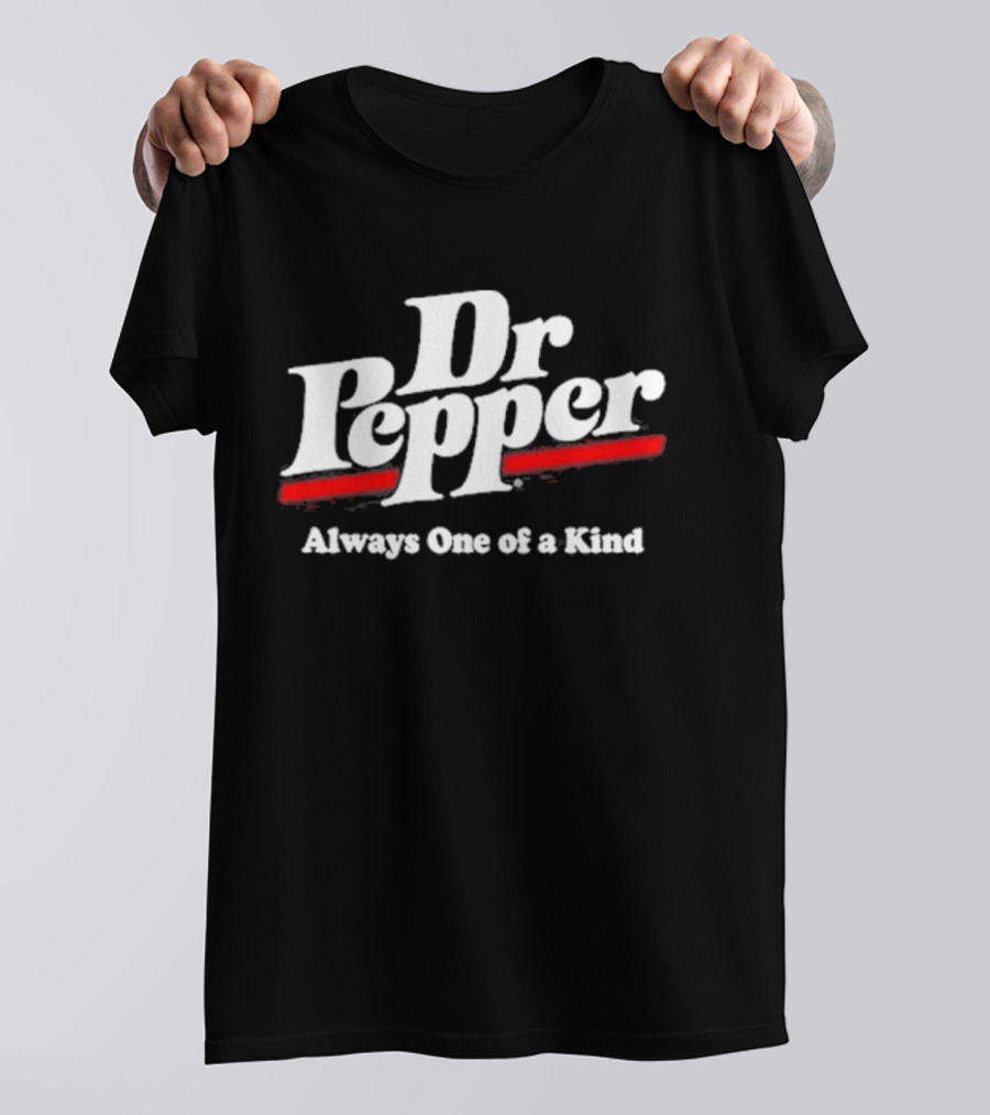 Dr Pepper Always One Of A Kind Nikki2u T-Shirt