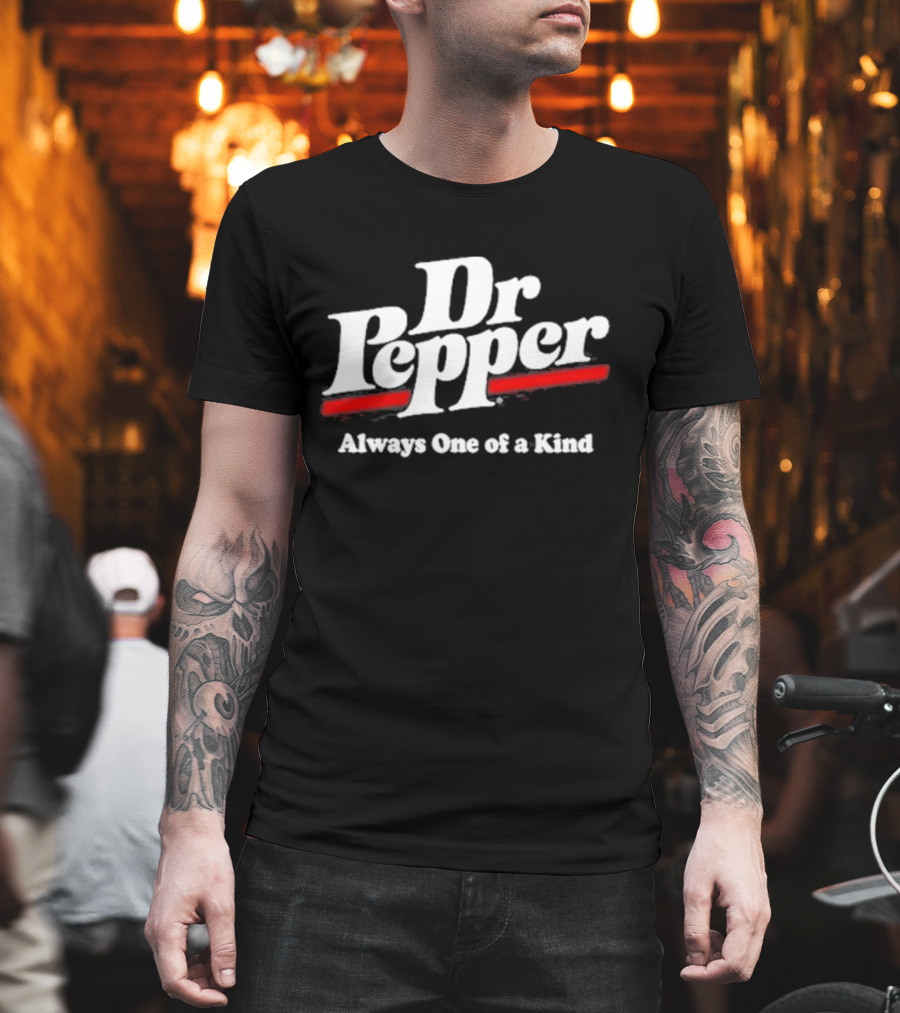Dr Pepper Always One Of A Kind Nikki2u T-Shirt