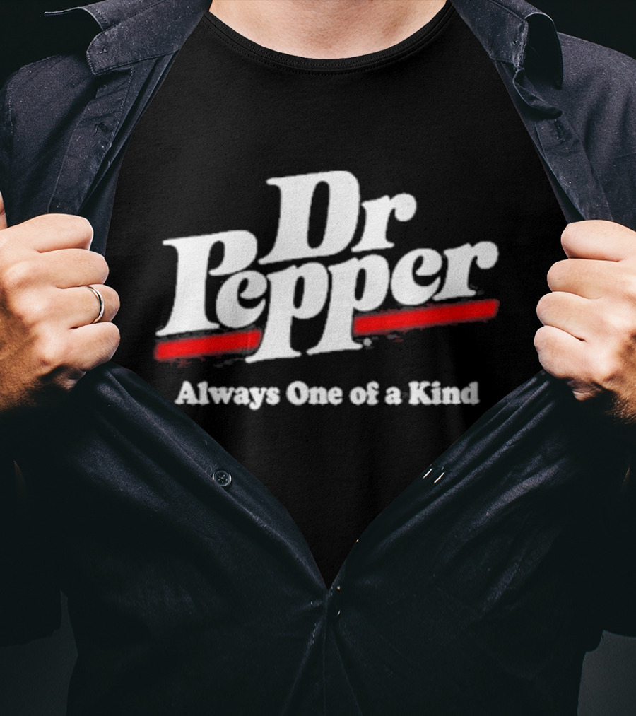 Dr Pepper Always One Of A Kind Nikki2u T-Shirt