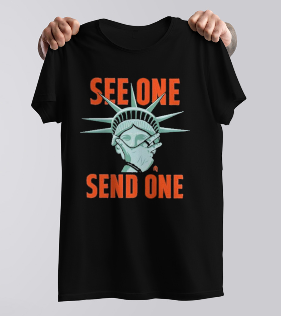 See One Send One Statue Of Liberty Covering Eyes T-Shirt