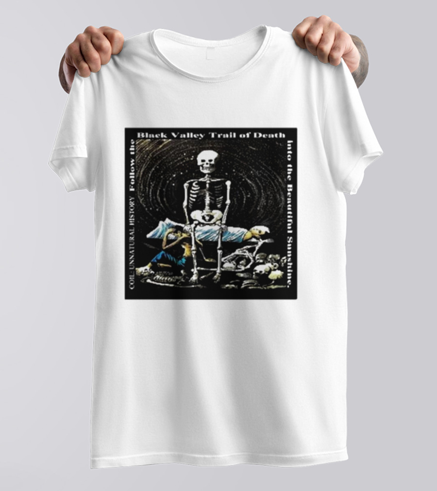 Coil Unnatural History Black Valley Trail Of Death Into The Beautiful Sunshine Skeleton T-Shirt