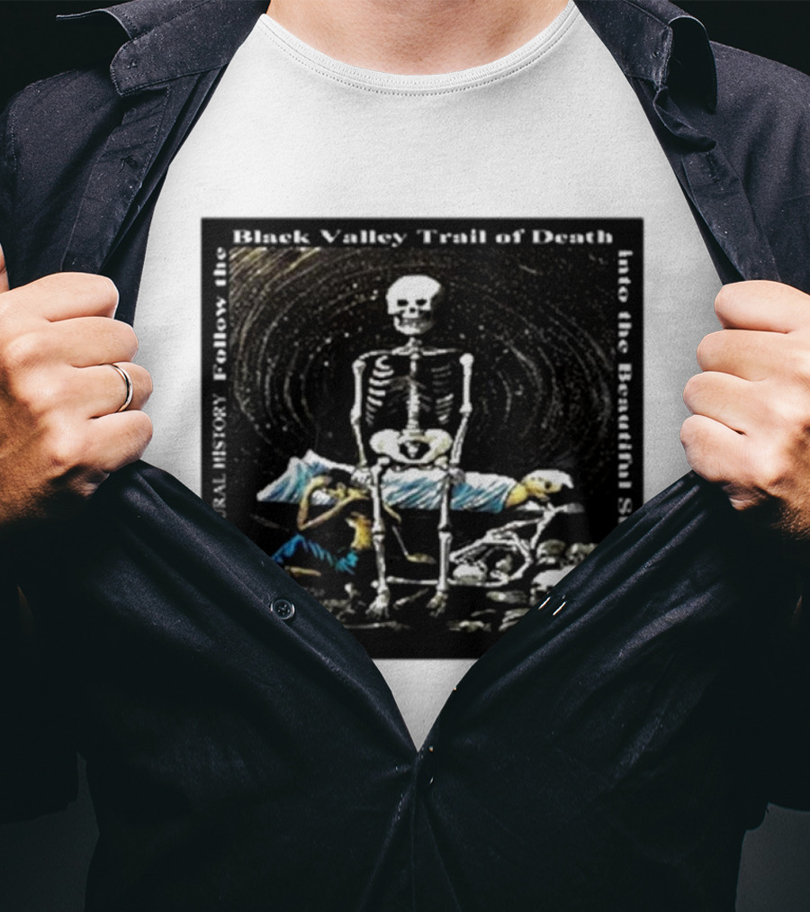 Coil Unnatural History Black Valley Trail Of Death Into The Beautiful Sunshine Skeleton T-Shirt