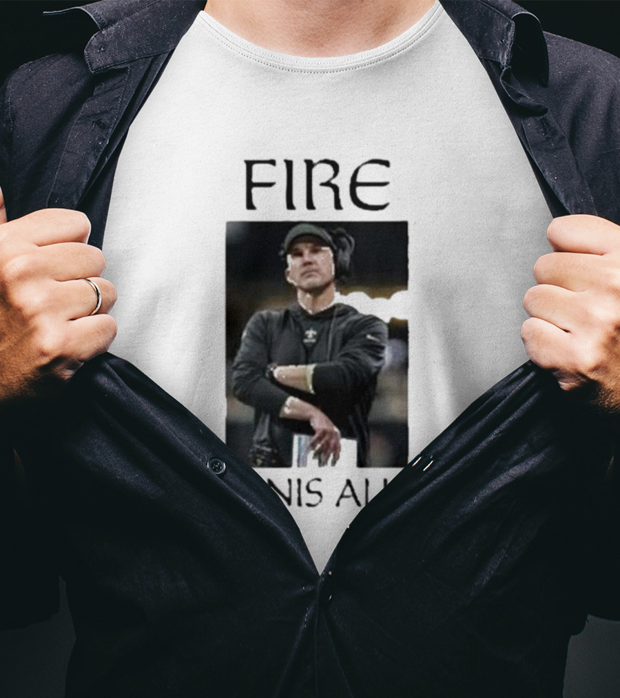 Fire Dennis Allen Coach Save New Orleans T-Shirt