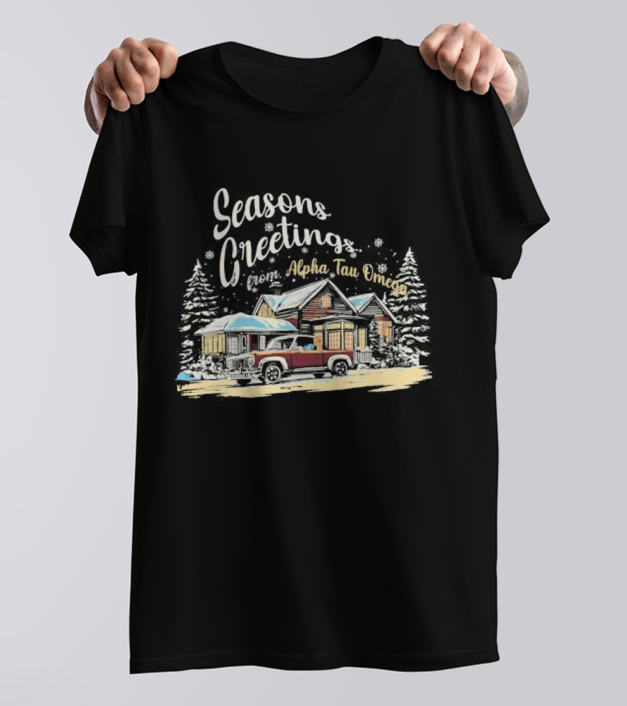 Seasons Greetings From Alpha Tau Omega Vintage Cabin And Classic Car Winter Scene T-Shirt