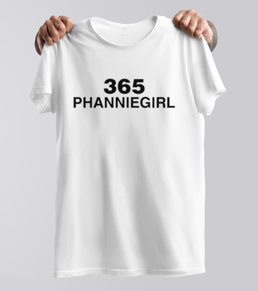 365 Phanniegirl Alyx Whinymike T-Shirt