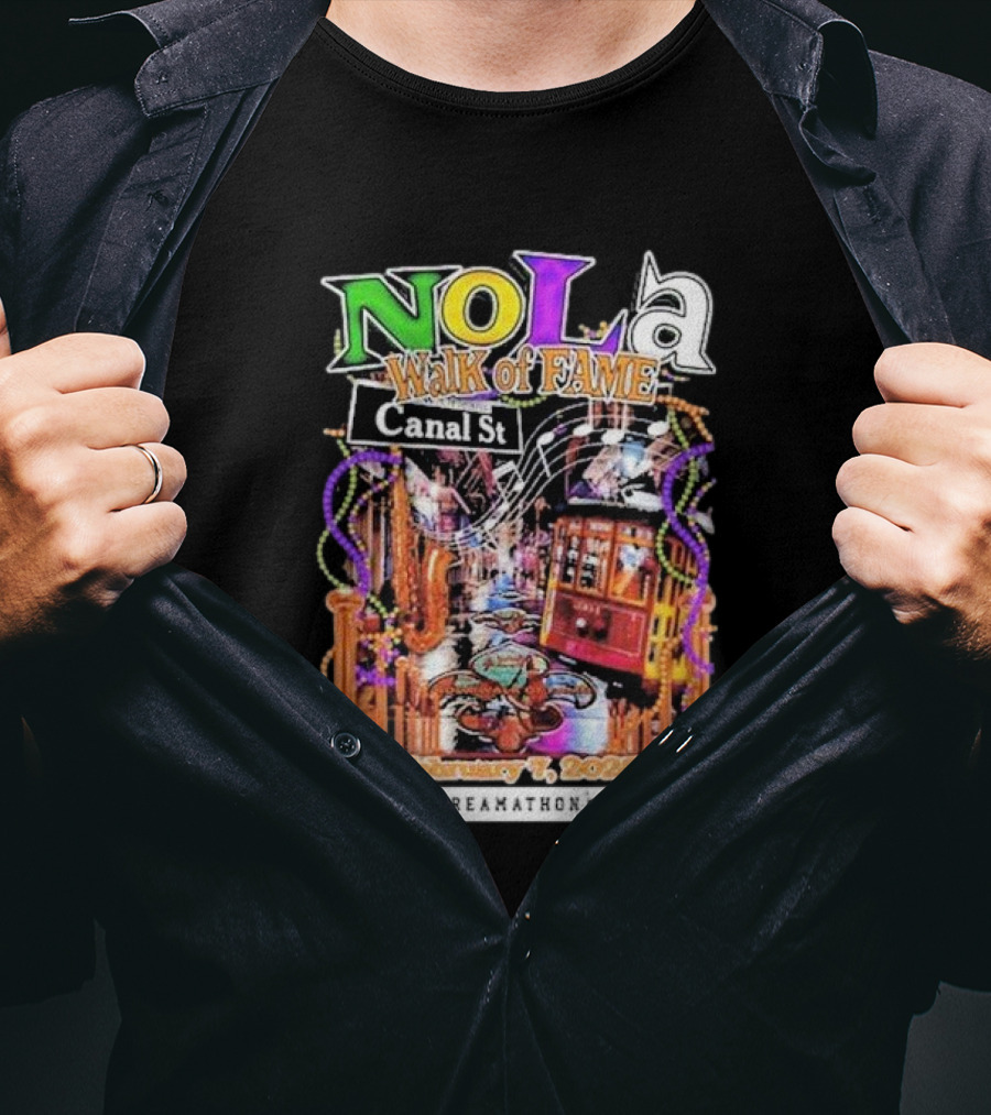 Nola Walk Of Fame Canal St February 7 2025 Dreamathon T-Shirt