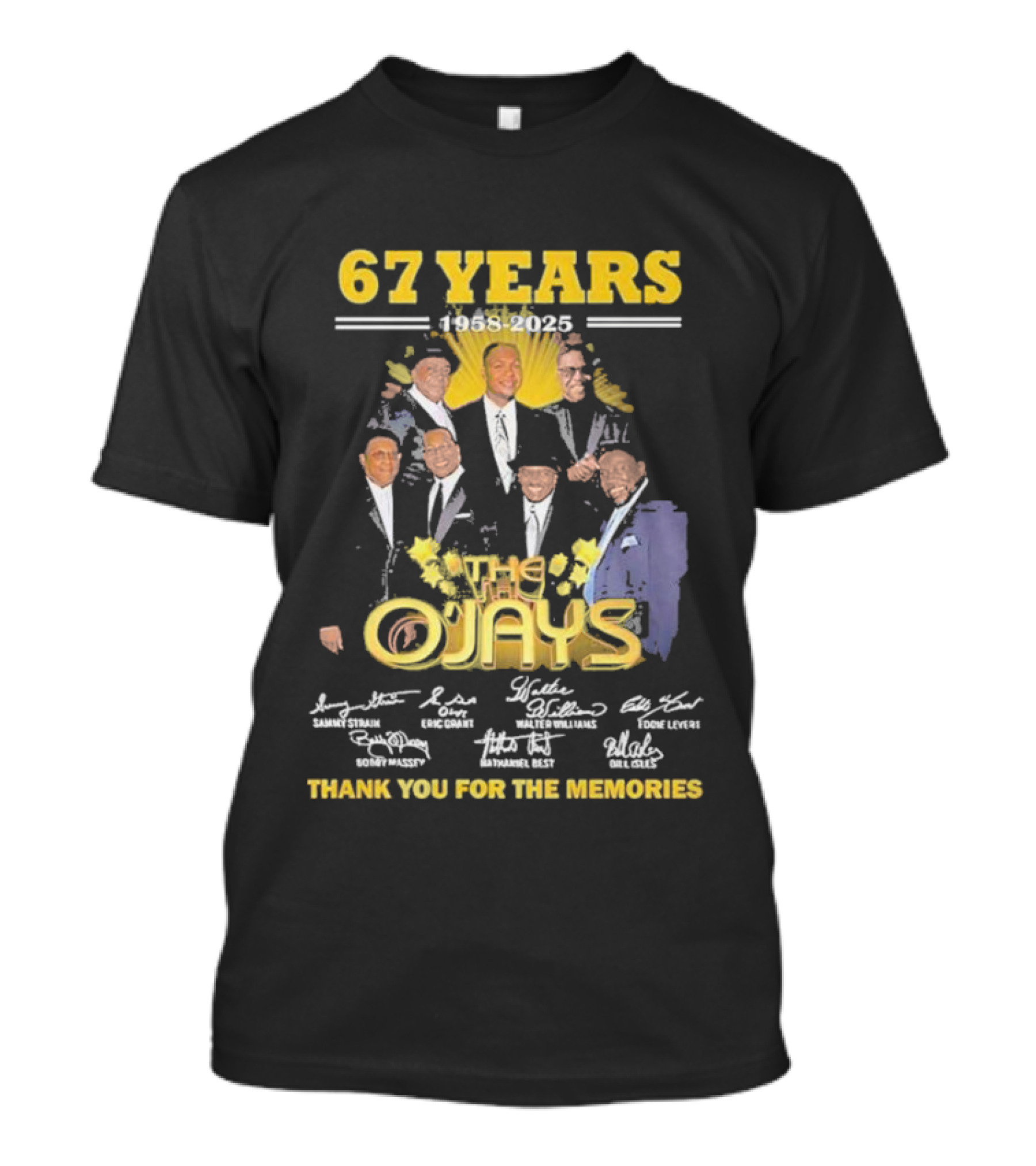 67 Years 1958-2025 The O'Jays Signatures Thank You For The Memories T-Shirt