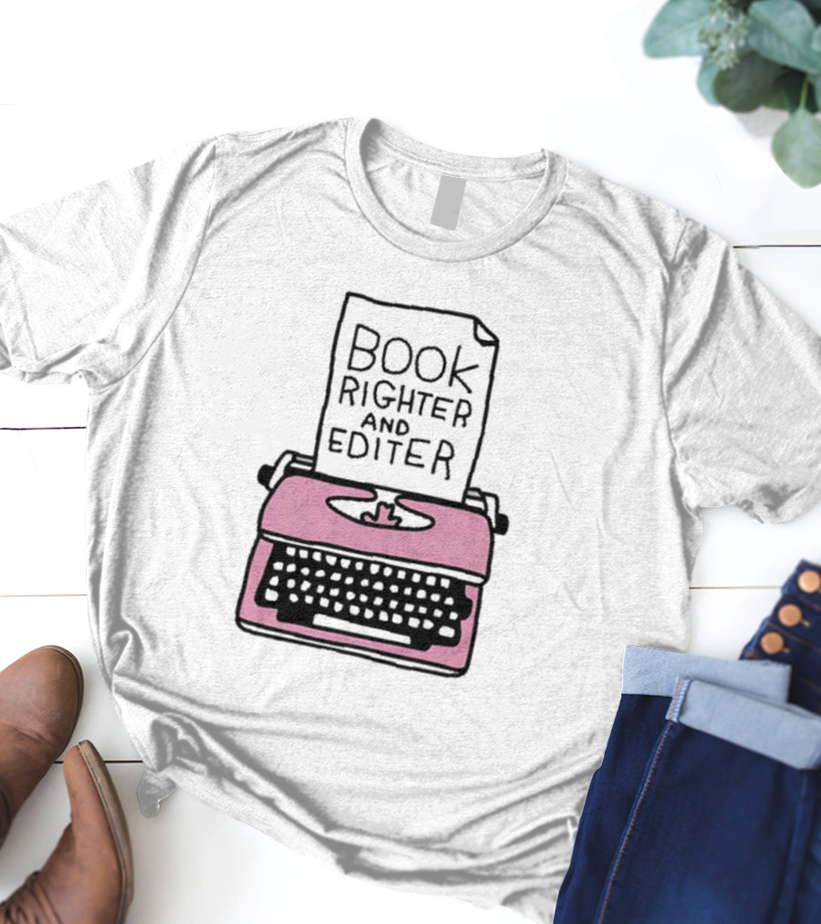 Book Righter And Editer Typo Pink Typewriter T-Shirt