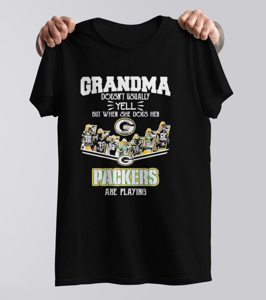 Grandma Usually Yell Green Bay Packers Playing T-Shirt