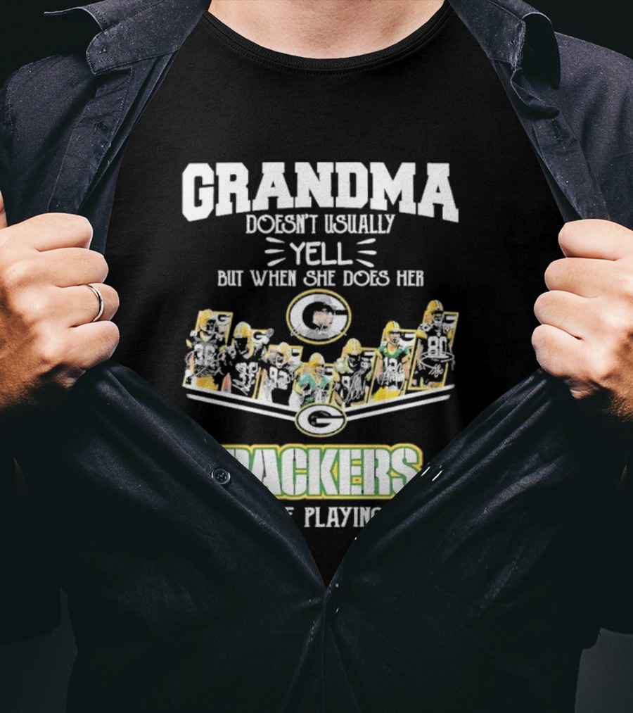 Grandma Usually Yell Green Bay Packers Playing T-Shirt