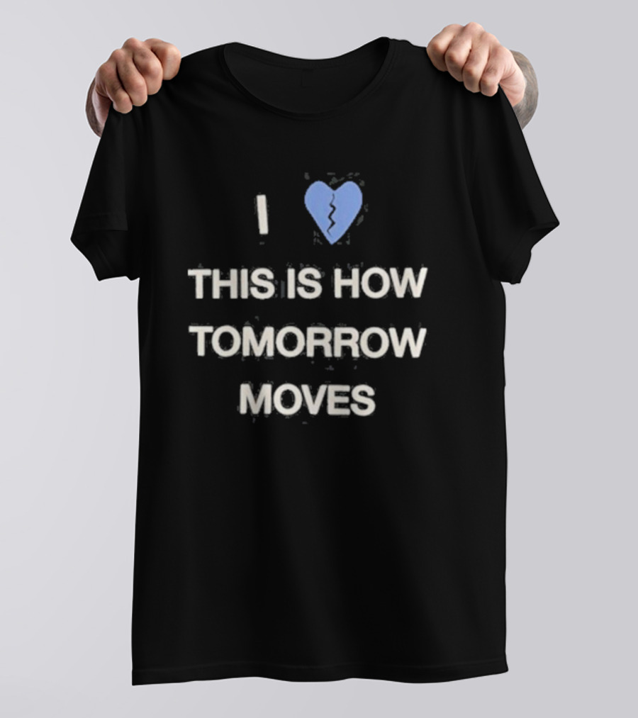 I Heart This Is How Tomorrow Moves Beabadoobee T-Shirt