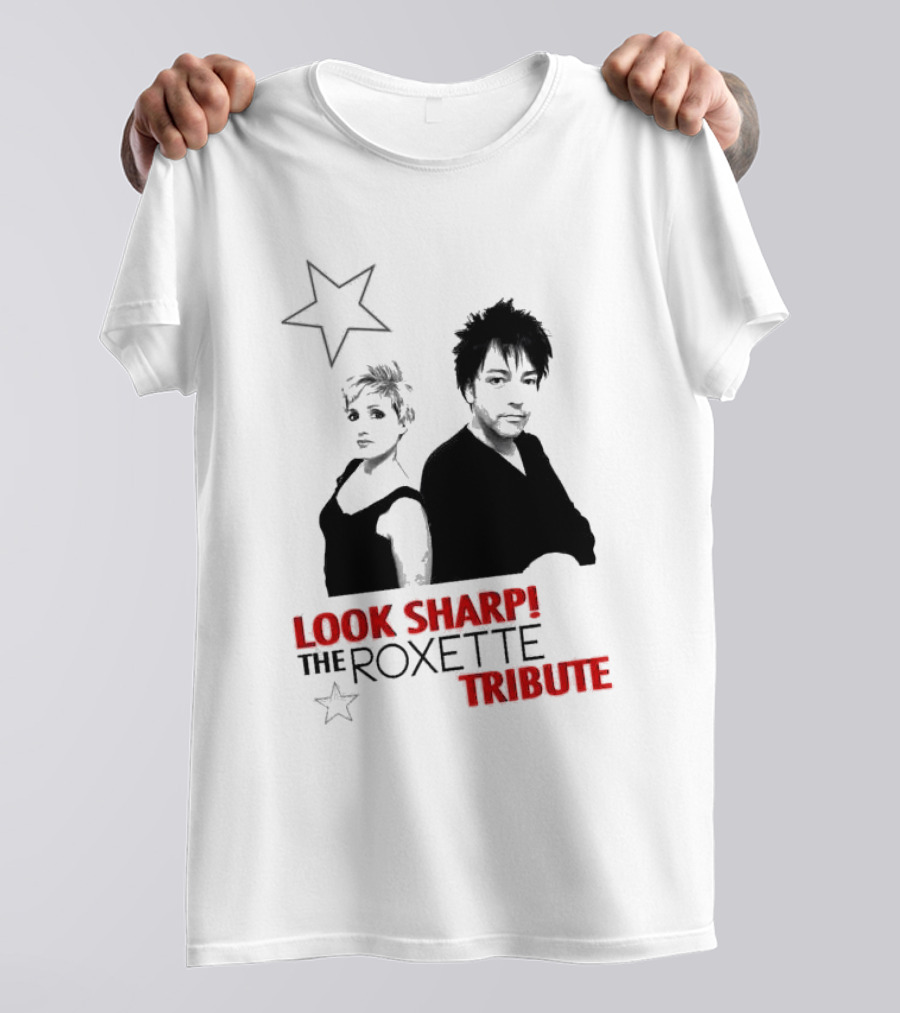 LOOK SHARP THE ROXETTE TRIBUTE STAR DUO T-Shirt